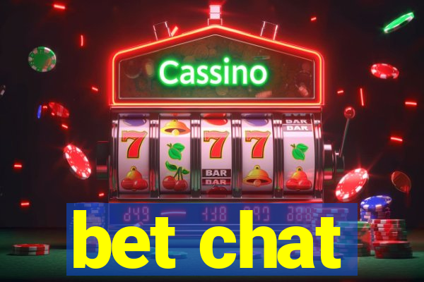 bet chat