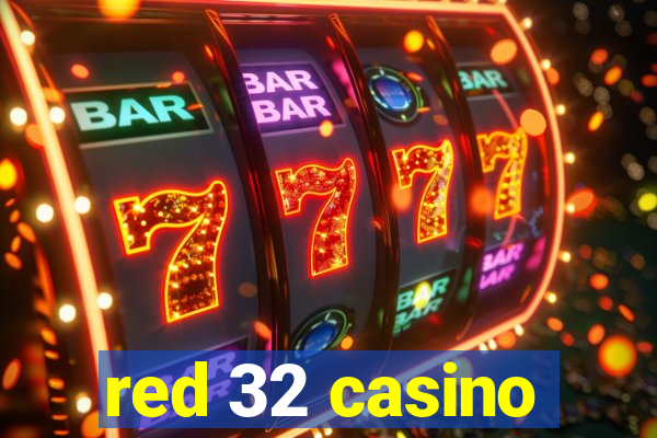 red 32 casino