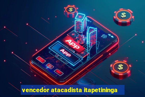 vencedor atacadista itapetininga