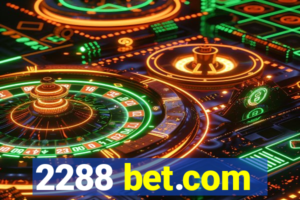 2288 bet.com