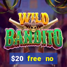 $20 free no deposit casino us