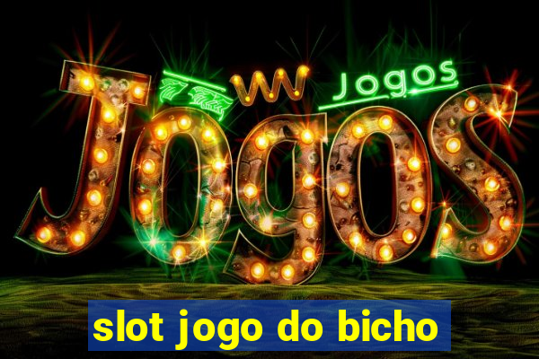 slot jogo do bicho