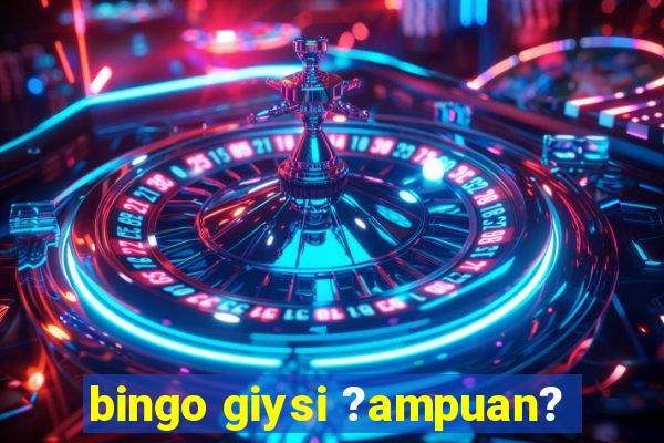 bingo giysi ?ampuan?