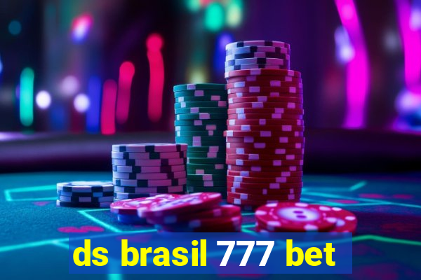 ds brasil 777 bet