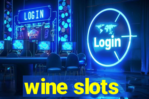 wine slots