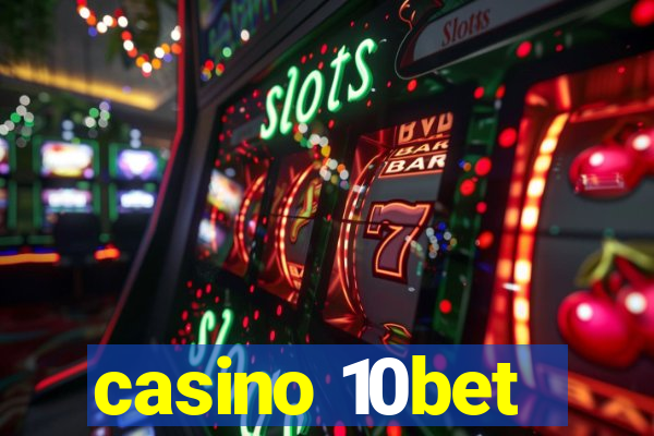 casino 10bet