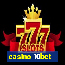 casino 10bet