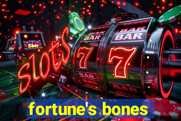 fortune's bones