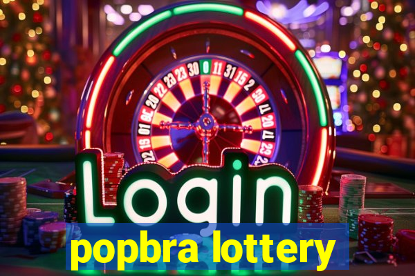 popbra lottery