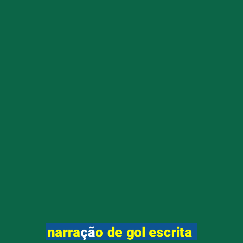 narração de gol escrita