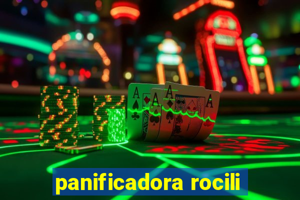 panificadora rocili