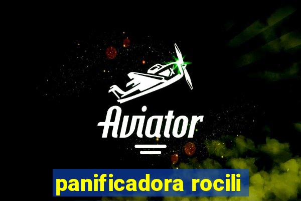 panificadora rocili