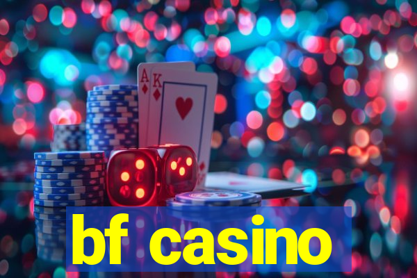 bf casino