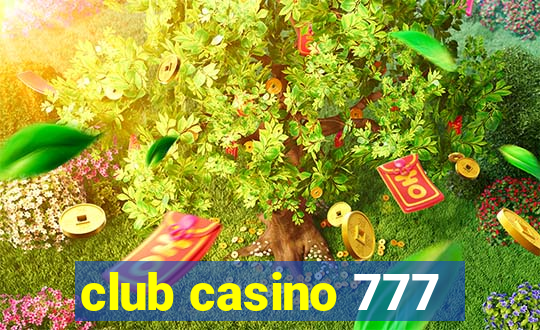 club casino 777