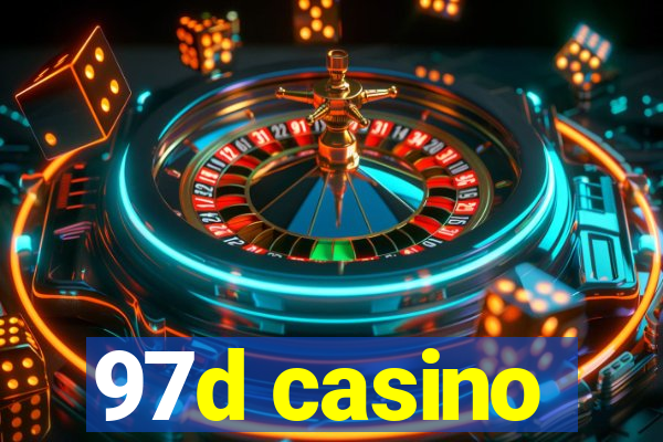 97d casino