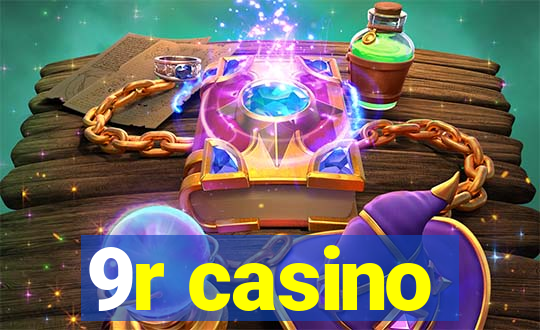 9r casino