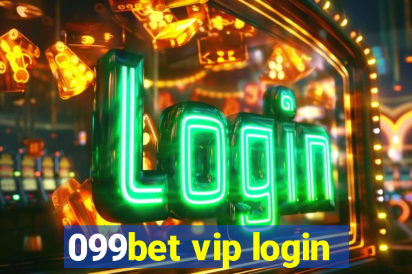 099bet vip login