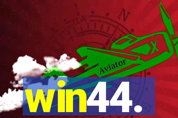 win44.