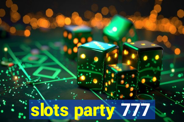 slots party 777