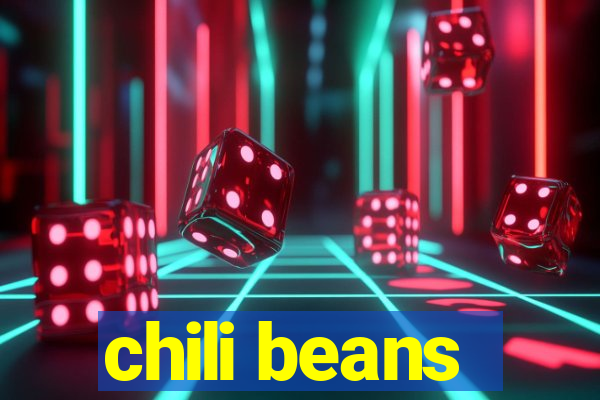 chili beans