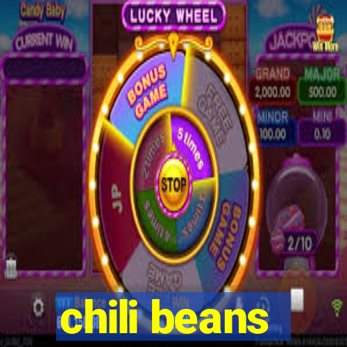 chili beans