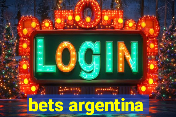 bets argentina