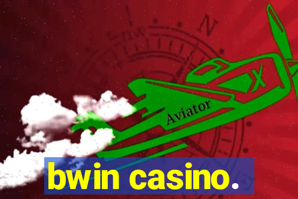 bwin casino.