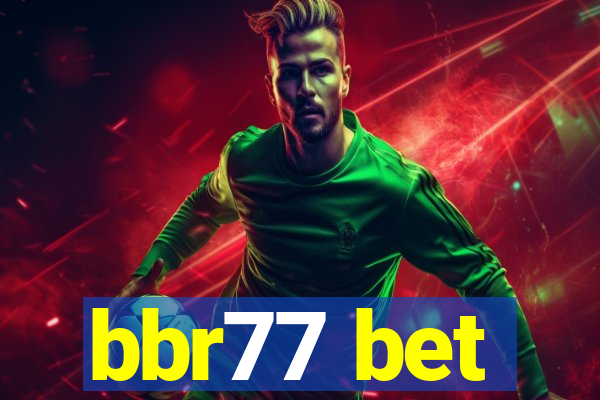 bbr77 bet