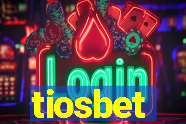 tiosbet