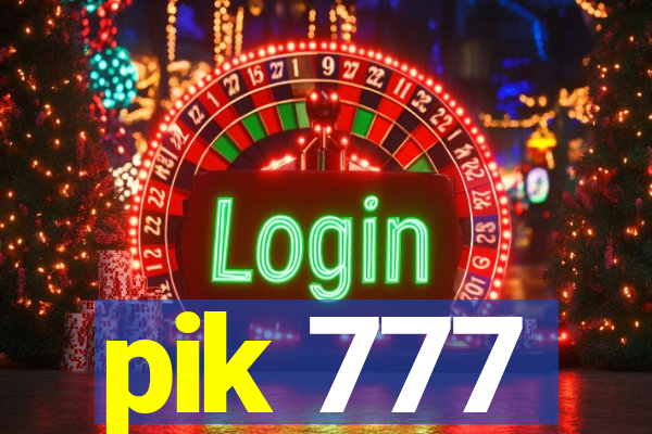 pik 777