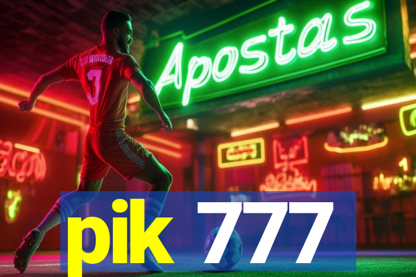 pik 777