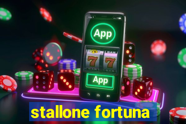 stallone fortuna