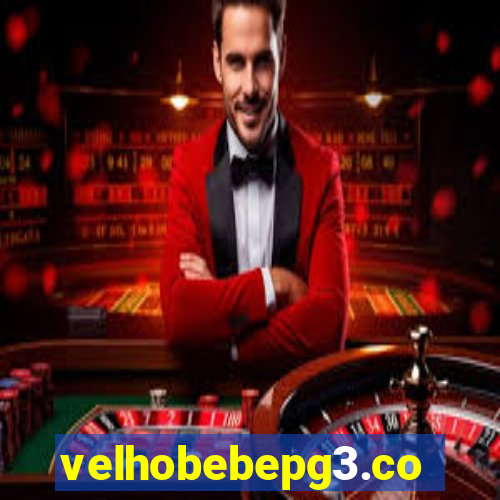 velhobebepg3.com