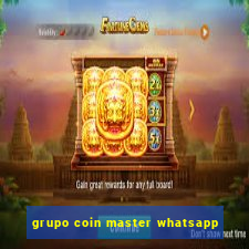 grupo coin master whatsapp