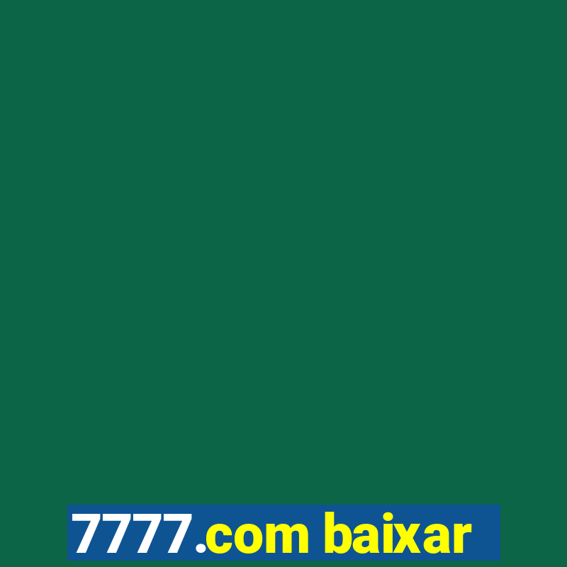 7777.com baixar