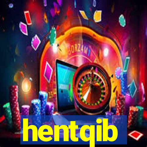 hentqib