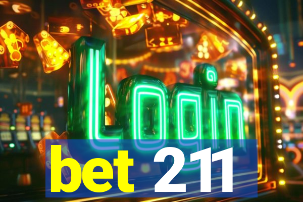 bet 211