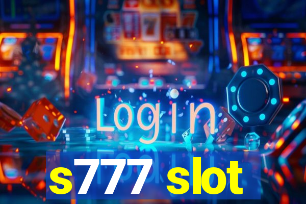 s777 slot