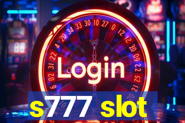 s777 slot