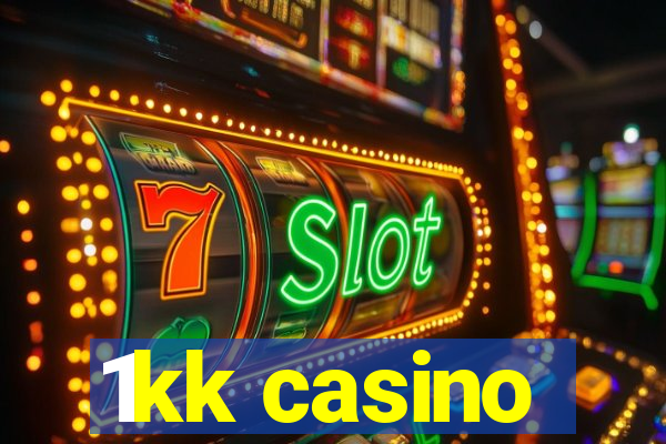 1kk casino