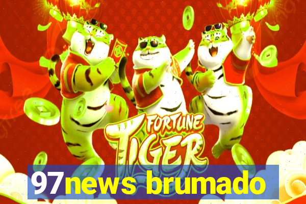 97news brumado