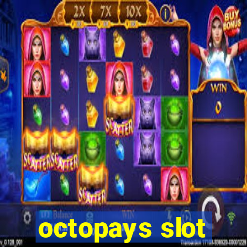 octopays slot