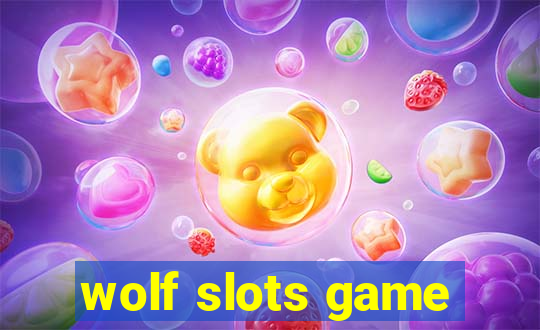 wolf slots game