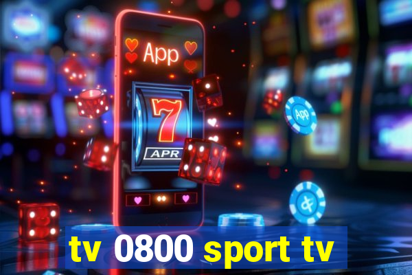 tv 0800 sport tv