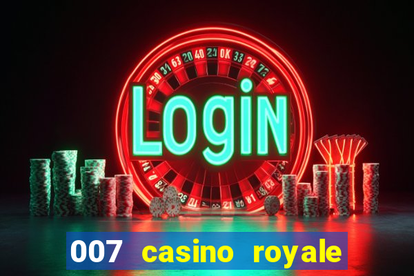 007 casino royale legendado 720p