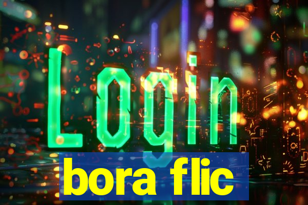 bora flic