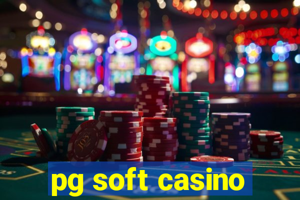 pg soft casino