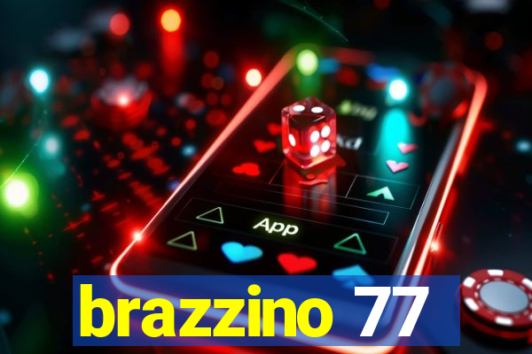 brazzino 77