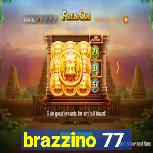 brazzino 77