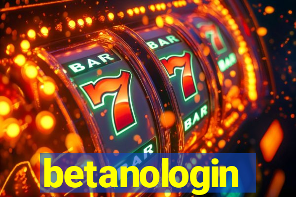 betanologin